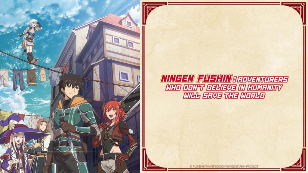Ningen Fushin: Los aventureros que no creen en la humanidad salvarán el mundo – Episodio 1