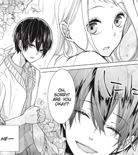 Haruma atrapa a Yoh después de que ella choca con él.  Haruma dice: ¡Oh, lo siento! ¿Estás bien?