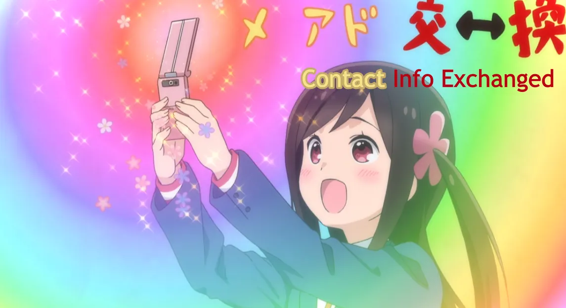 Hitori levanta su teléfono con asombro.  El texto en pantalla con los colores del arco iris dice Información de contacto intercambiada.